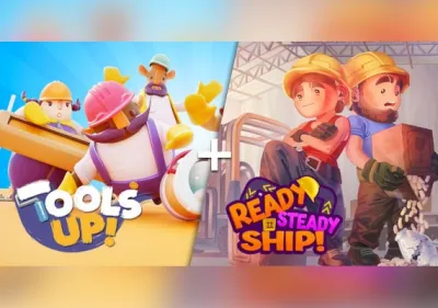 Ready, Steady, Ship! + Tools Up: Ultimate Edition - Bundle