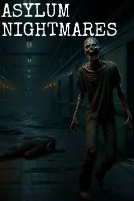 Asylum Nightmares