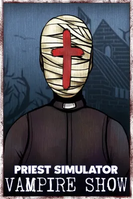 Priest Simulator Vampire Show