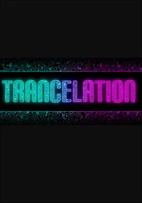 Trancelation